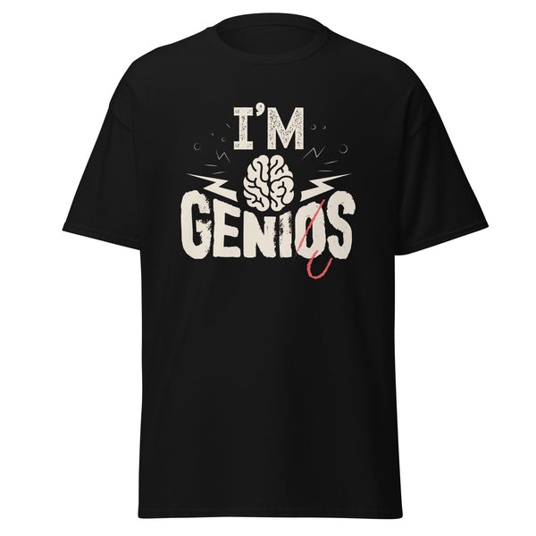 T-Shirt Classic - I'm Genius ein Produkt von SCHIETKRAM