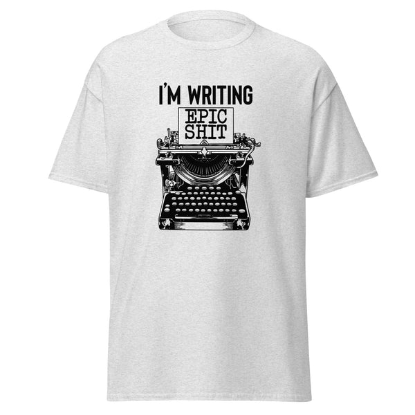 T-Shirt Classic - Writing Epic Shit black ein Produkt von SCHIETKRAM