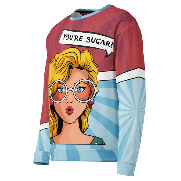 Allover Print Sweatshirt - You're Sugar ein Produkt von SCHIETKRAM