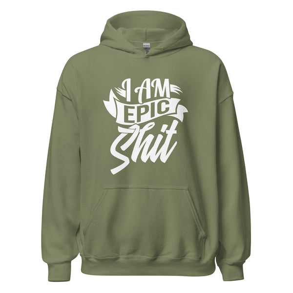 Hoodie Classic - I am Epic Shit white ein Produkt von SCHIETKRAM