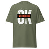 T-Shirt Classic - Everything will be OK ein Produkt von SCHIETKRAM
