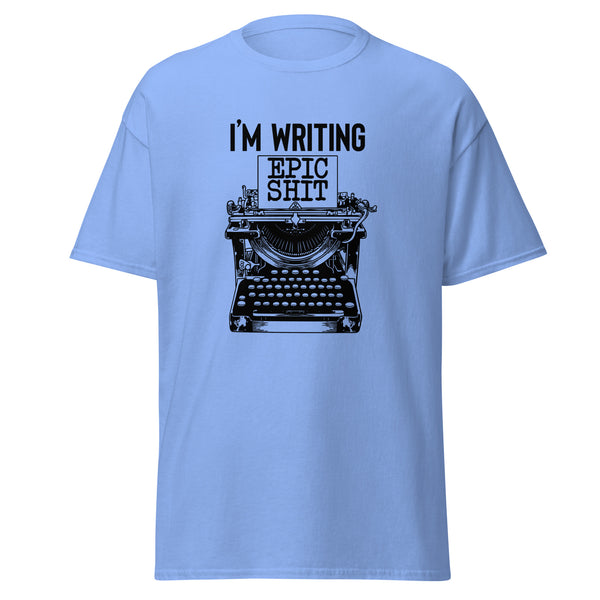 T-Shirt Classic - Writing Epic Shit black ein Produkt von SCHIETKRAM