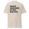 T-Shirt Classic - Create something no one else can black ein Produkt von SCHIETKRAM