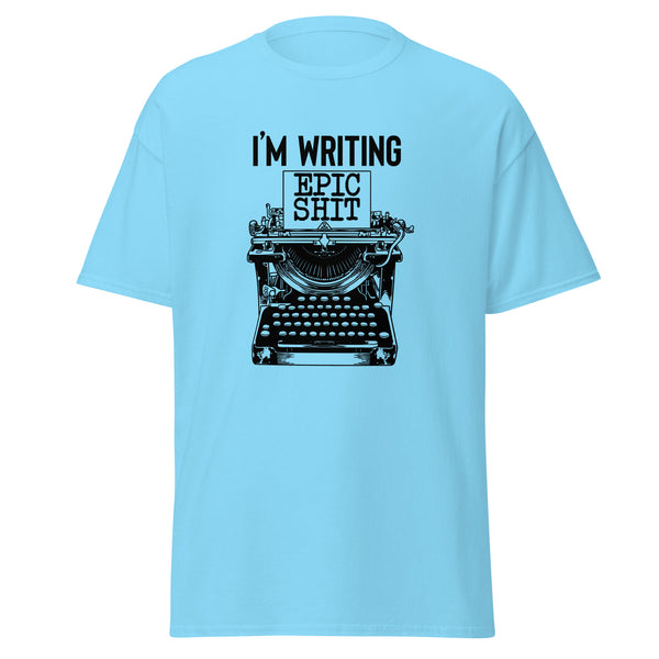 T-Shirt Classic - Writing Epic Shit black ein Produkt von SCHIETKRAM
