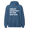 Hoodie Classic - Create somthing no one else can white ein Produkt von SCHIETKRAM
