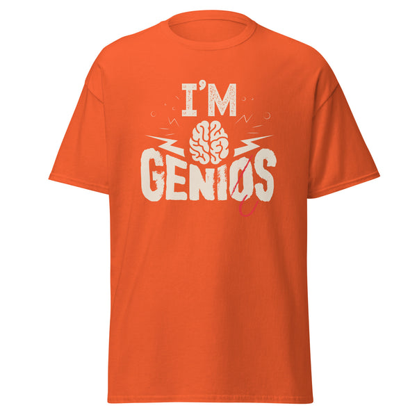T-Shirt Classic - I'm Genius ein Produkt von SCHIETKRAM