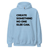 Hoodie Classic - Create something no one else can black ein Produkt von SCHIETKRAM
