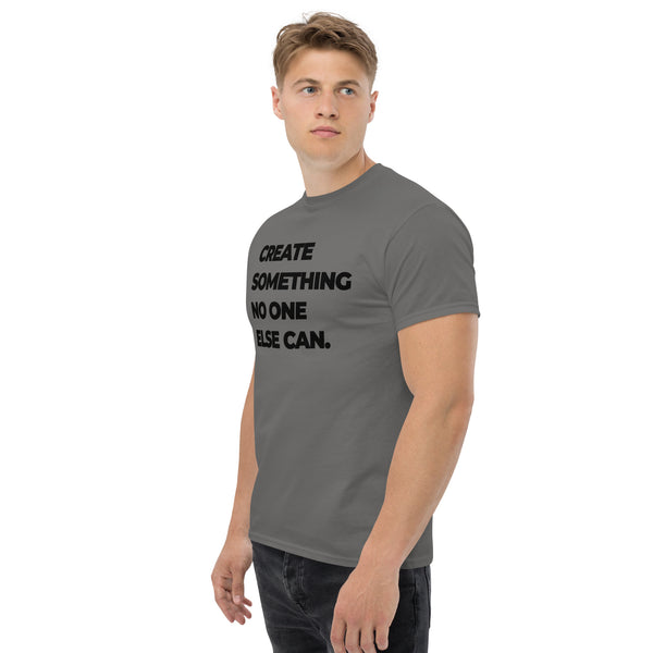 T-Shirt Classic - Create something no one else can black ein Produkt von SCHIETKRAM