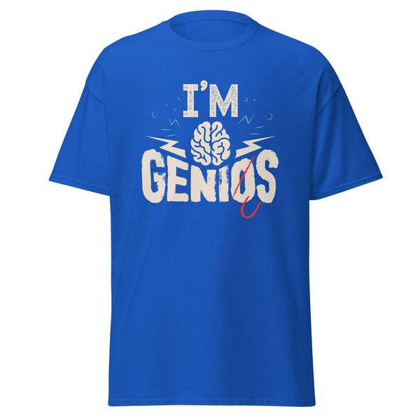 T-Shirt Classic - I'm Genius ein Produkt von SCHIETKRAM