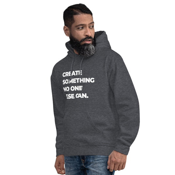 Hoodie Classic - Create somthing no one else can white ein Produkt von SCHIETKRAM