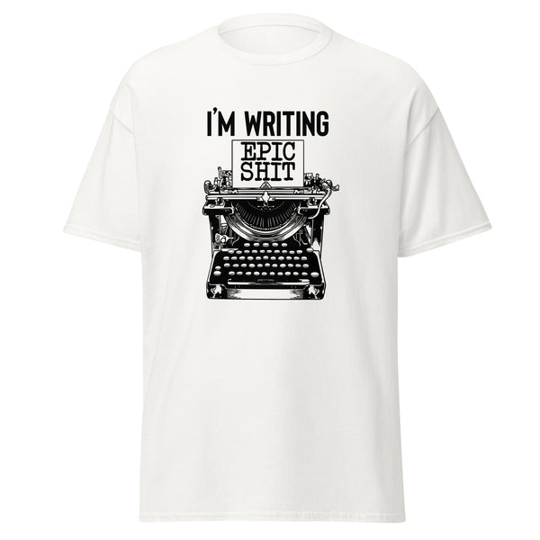 T-Shirt Classic - Writing Epic Shit black ein Produkt von SCHIETKRAM