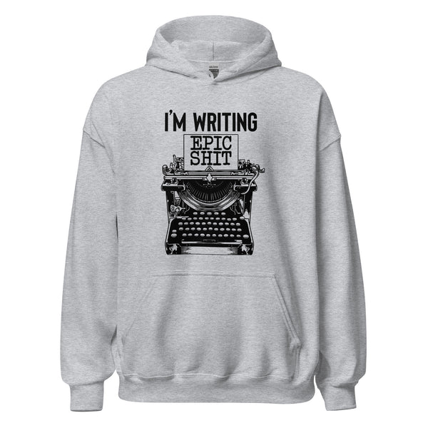 Hoodie Classic - I'm writing epic Shit black ein Produkt von SCHIETKRAM