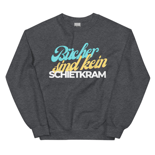 Sweatshirt - Bücher sind kein Schietkram white ein Produkt von SCHIETKRAM