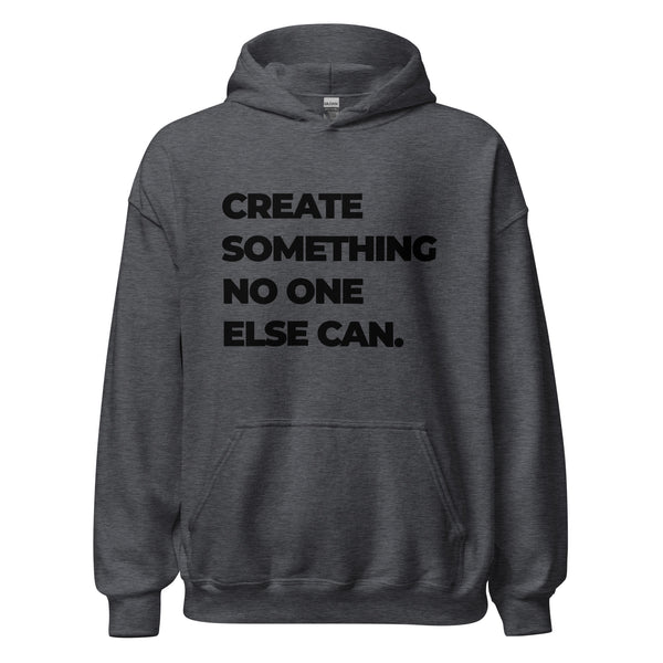 Hoodie Classic - Create something no one else can black ein Produkt von SCHIETKRAM