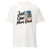T-Shirt Classic - Just one more Book ein Produkt von SCHIETKRAM