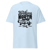 T-Shirt Classic - Anything worth having black ein Produkt von SCHIETKRAM