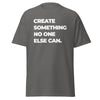 T-Shirt Classic - Create something no one else can white ein Produkt von SCHIETKRAM