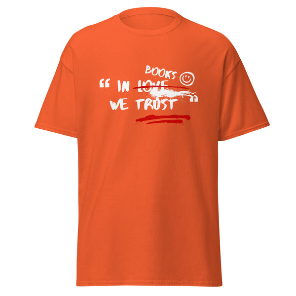 T-Shirt Classic - In Books we trust ein Produkt von SCHIETKRAM