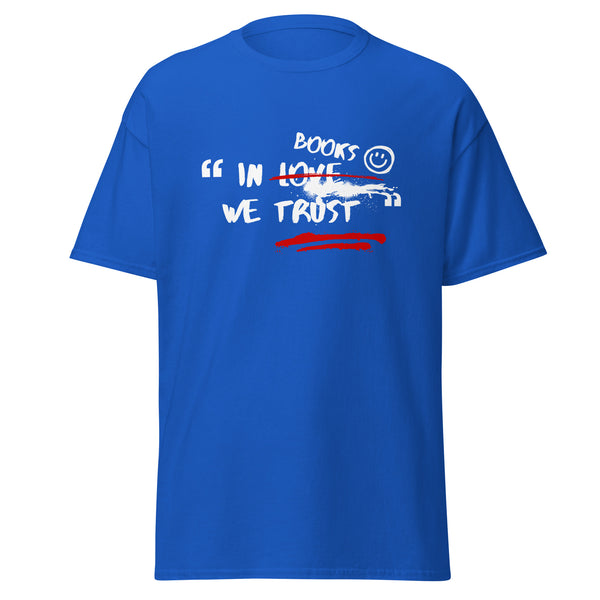 T-Shirt Classic - In Books we trust ein Produkt von SCHIETKRAM