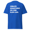 T-Shirt Classic - Create something no one else can white ein Produkt von SCHIETKRAM