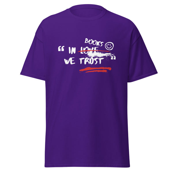 T-Shirt Classic - In Books we trust ein Produkt von SCHIETKRAM