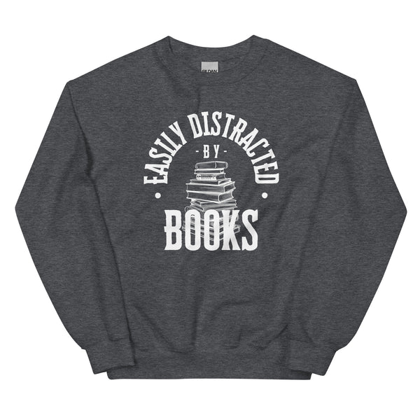Sweatshirt - Easily distracted by Books white ein Produkt von SCHIETKRAM