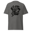 T-Shirt Classic - I am epic shit black ein Produkt von SCHIETKRAM