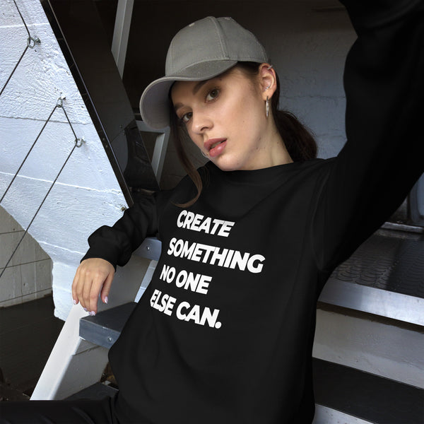 Sweatshirt - Create something no on else can white ein Produkt von SCHIETKRAM