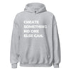 Hoodie Classic - Create somthing no one else can white ein Produkt von SCHIETKRAM