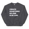 Sweatshirt - Create something no on else can white ein Produkt von SCHIETKRAM
