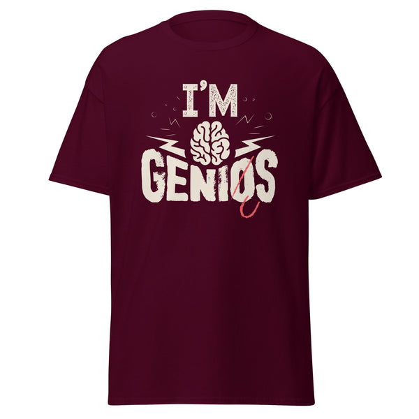 T-Shirt Classic - I'm Genius ein Produkt von SCHIETKRAM