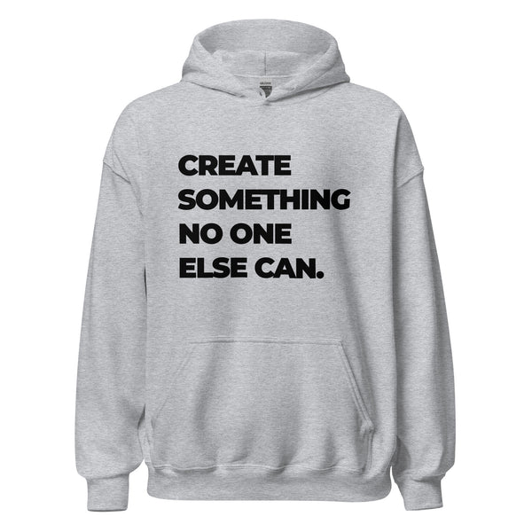 Hoodie Classic - Create something no one else can black ein Produkt von SCHIETKRAM