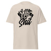 T-Shirt Classic - I am epic shit black ein Produkt von SCHIETKRAM