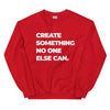 Sweatshirt - Create something no on else can white Red ein Produkt von SCHIETKRAM