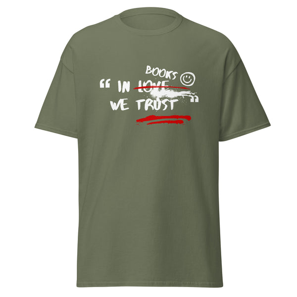 T-Shirt Classic - In Books we trust Military Green ein Produkt von SCHIETKRAM