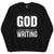 Sweatshirt - God of Writing Schwarz ein Produkt von SCHIETKRAM