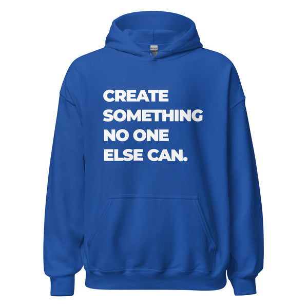 Hoodie Classic - Create somthing no one else can white Royal ein Produkt von SCHIETKRAM