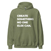 Hoodie Classic - Create somthing no one else can white Military Green ein Produkt von SCHIETKRAM
