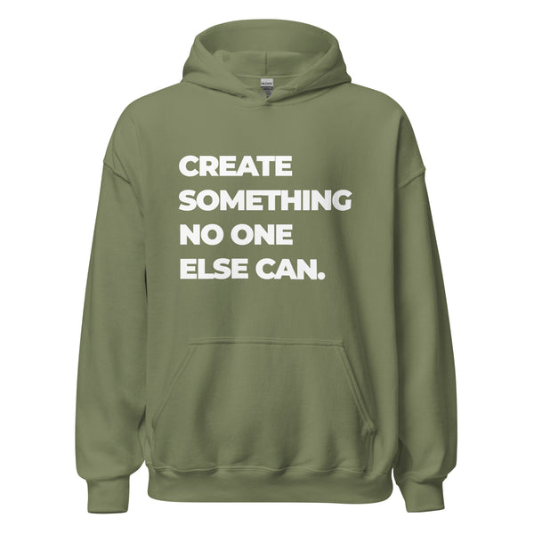 Hoodie Classic - Create somthing no one else can white Military Green ein Produkt von SCHIETKRAM