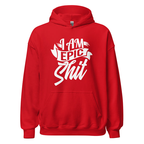 Hoodie Classic - I am Epic Shit white Red ein Produkt von SCHIETKRAM