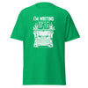 T-Shirt Classic - I'm writing epic spice white Irish Green ein Produkt von SCHIETKRAM