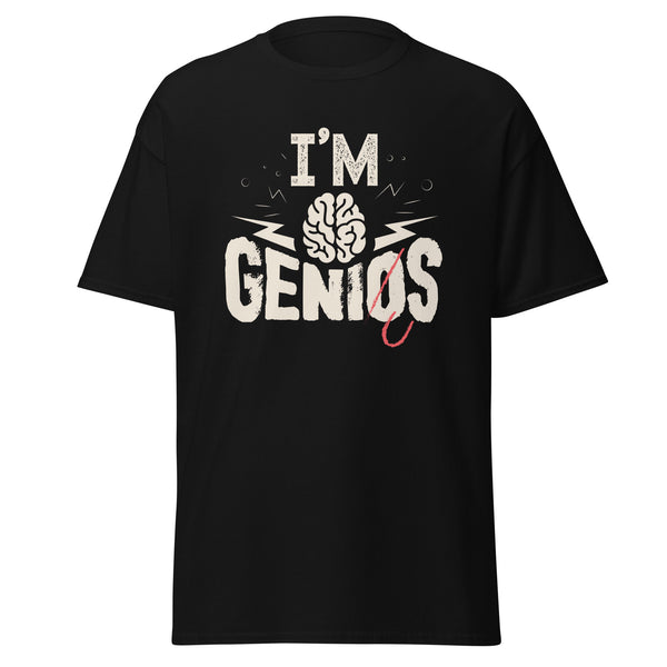 T-Shirt Classic - I'm Genius Schwarz ein Produkt von SCHIETKRAM