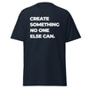 T-Shirt Classic - Create something no one else can white Navy ein Produkt von SCHIETKRAM