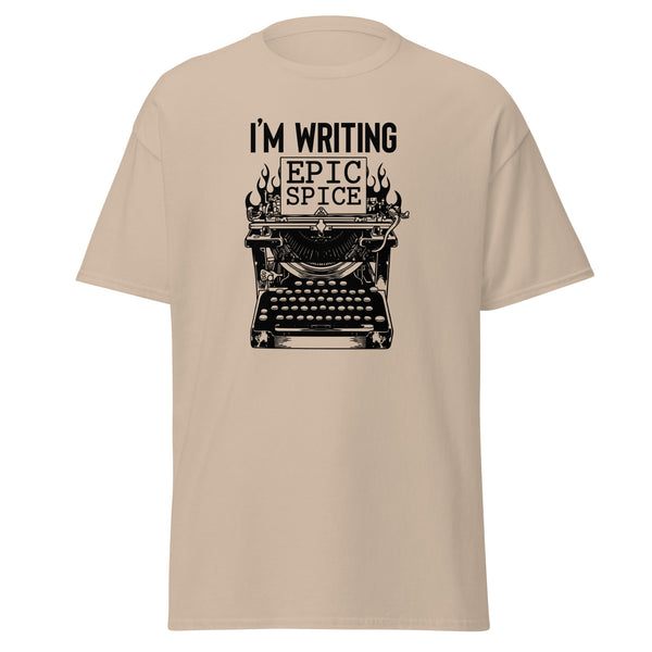 T-Shirt Classic - I'm writing epic spice black Sand ein Produkt von SCHIETKRAM