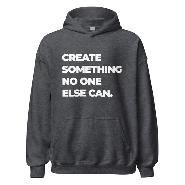 Hoodie Classic - Create somthing no one else can white Dark Heather ein Produkt von SCHIETKRAM