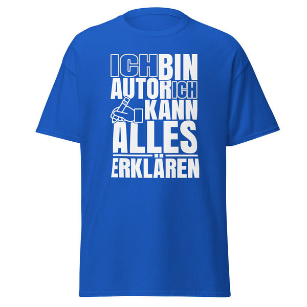 T-Shirt Classic - Ich kann alles erklären white Royal ein Produkt von SCHIETKRAM