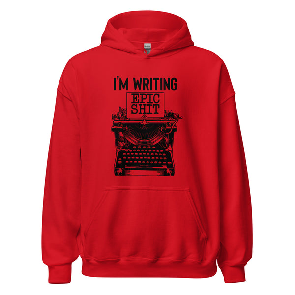 Hoodie Classic - I'm writing epic Shit black Red ein Produkt von SCHIETKRAM