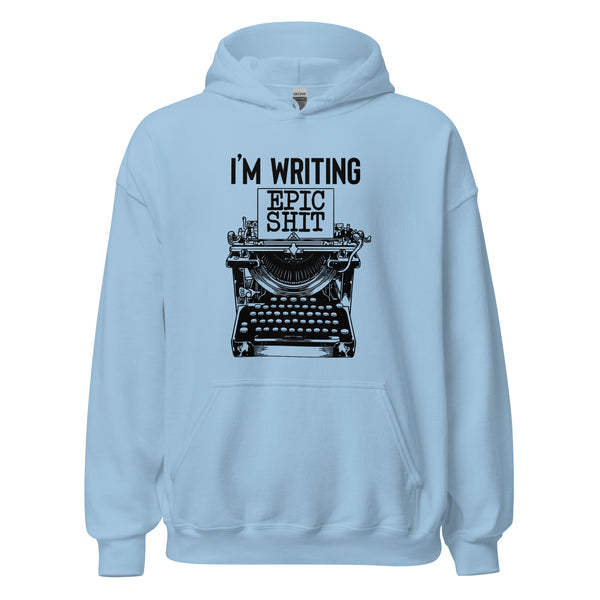 Hoodie Classic - I'm writing epic Shit black Light Blue ein Produkt von SCHIETKRAM