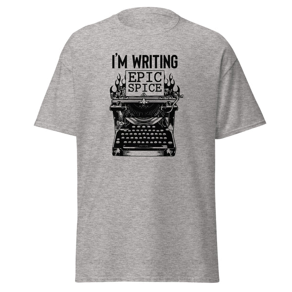 T-Shirt Classic - I'm writing epic spice black Sport Grey ein Produkt von SCHIETKRAM