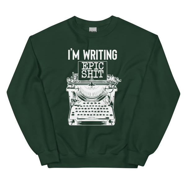 Sweatshirt - Writing Epic Shit white Forest Green ein Produkt von SCHIETKRAM